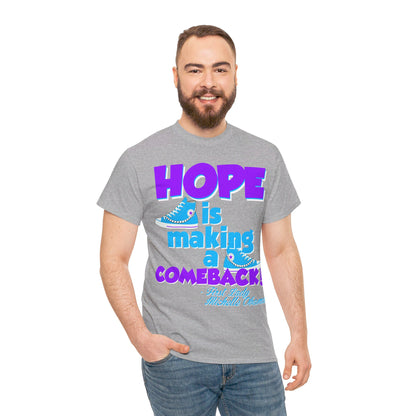 Hope is Making A Comeback Retro ColorWay Tee