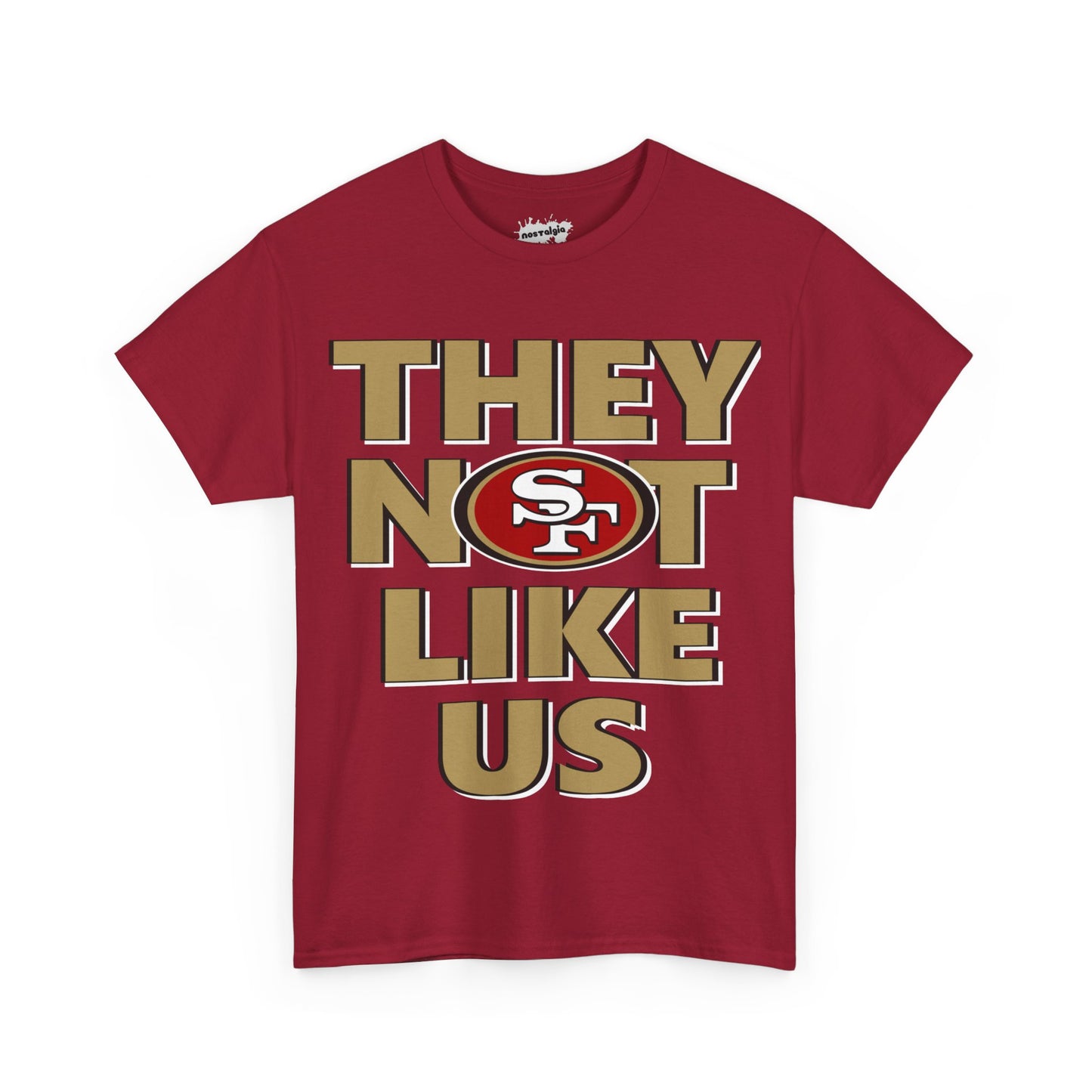 San Francisco Football Inspired Not Like Us Tee