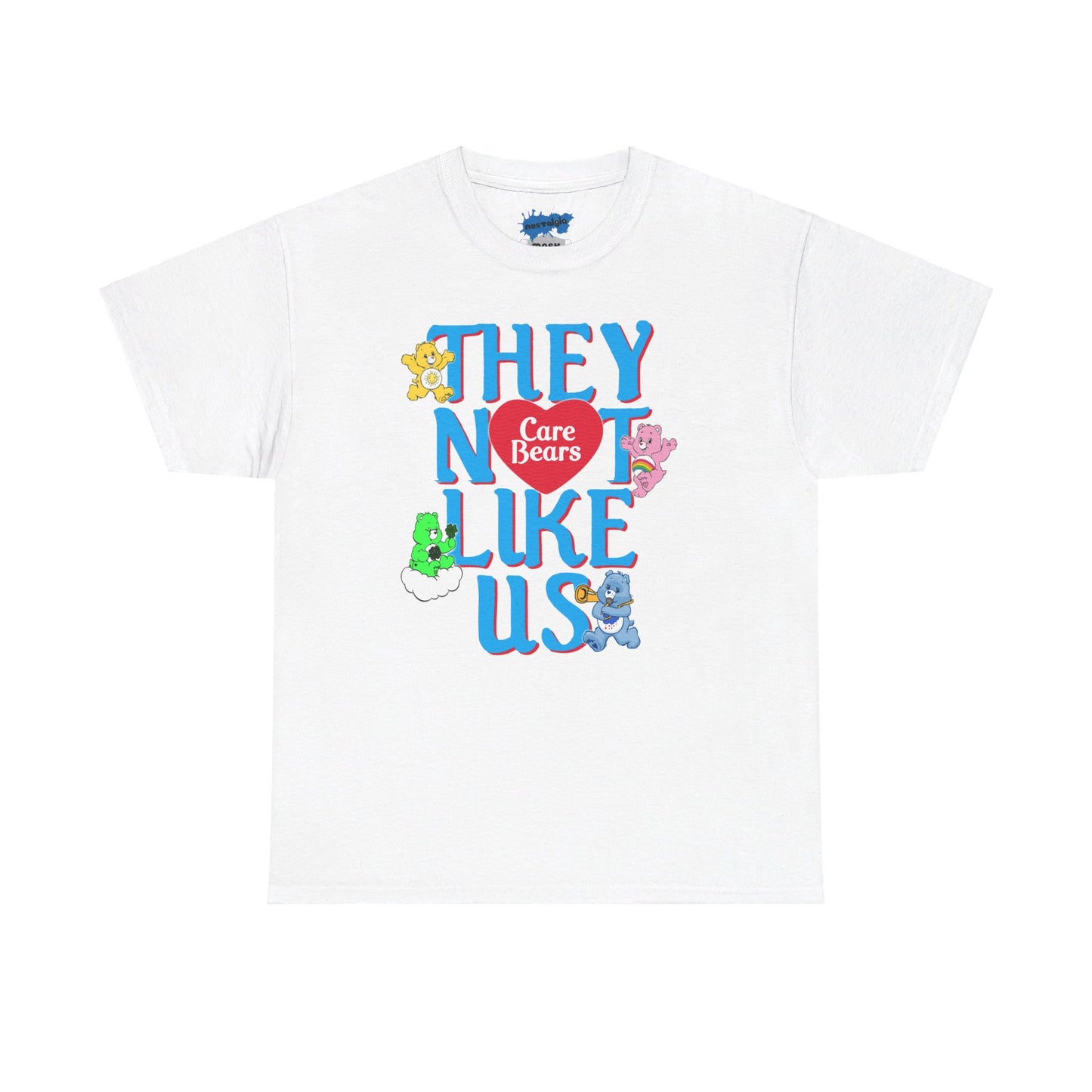 Care Bears Inspired Not Like Us Tee