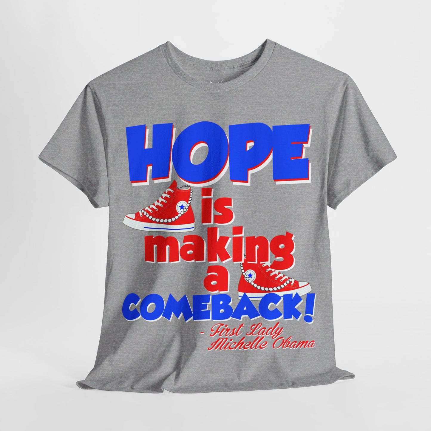 Hope Is Making A Comeback  Tee