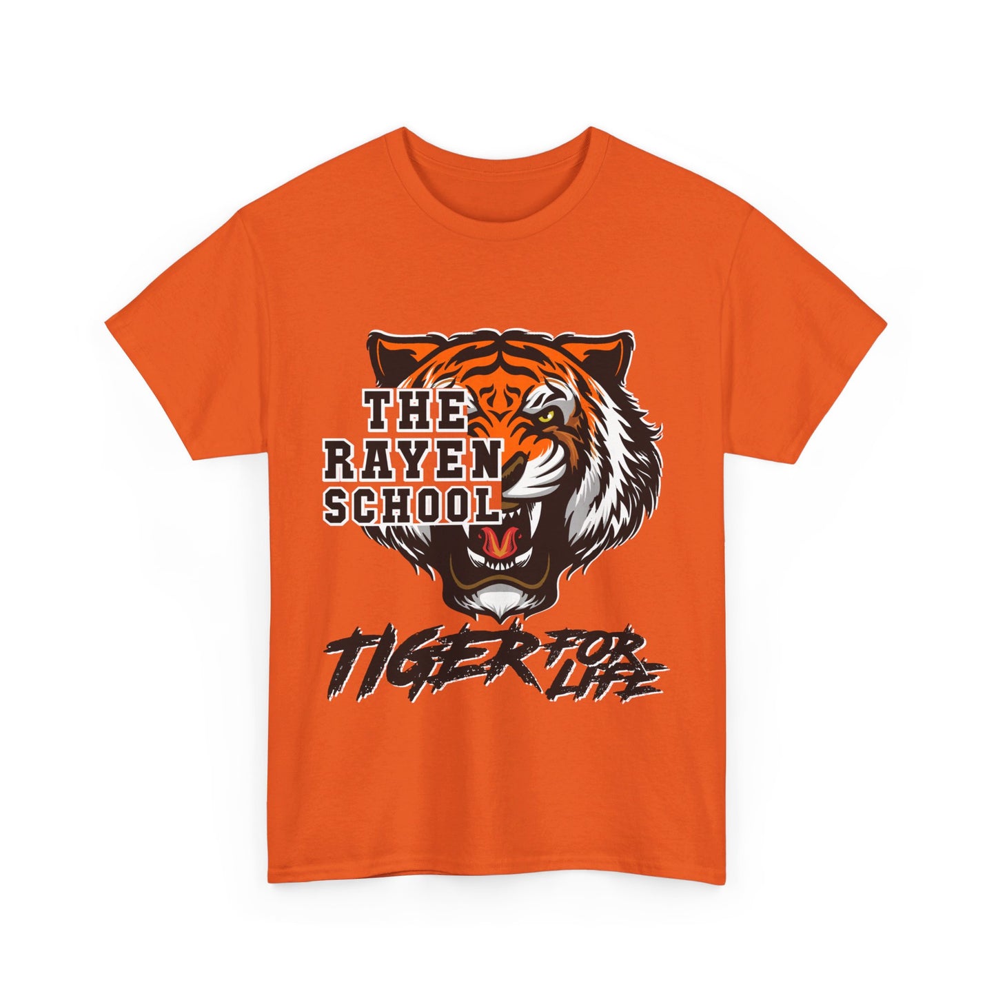 RAYEN "THE RAYEN SCHOOL" TIGER FOR LIFE TEE