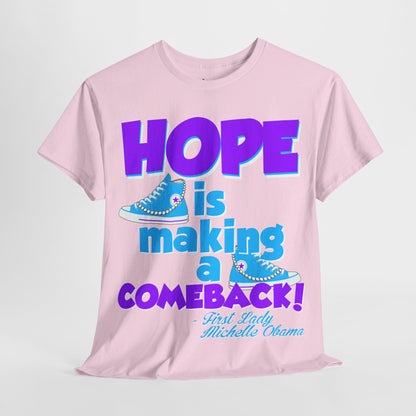 Hope is Making A Comeback Retro ColorWay Tee