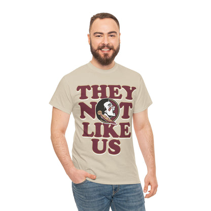 Florida State University FSU Seminoles They Not Like Us Tee T Shirt