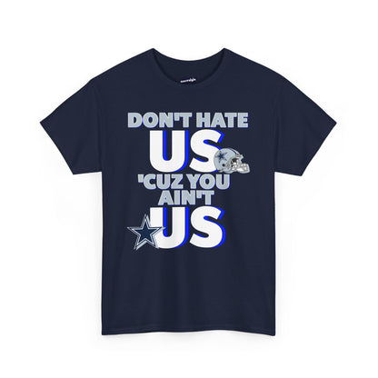 Dallas Football Inspired Don't Hate Tee