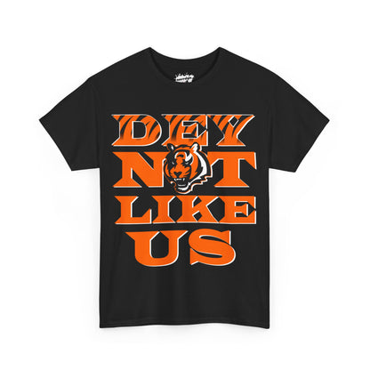 Cincy Football  Inspired Dey Not Like Us Tee