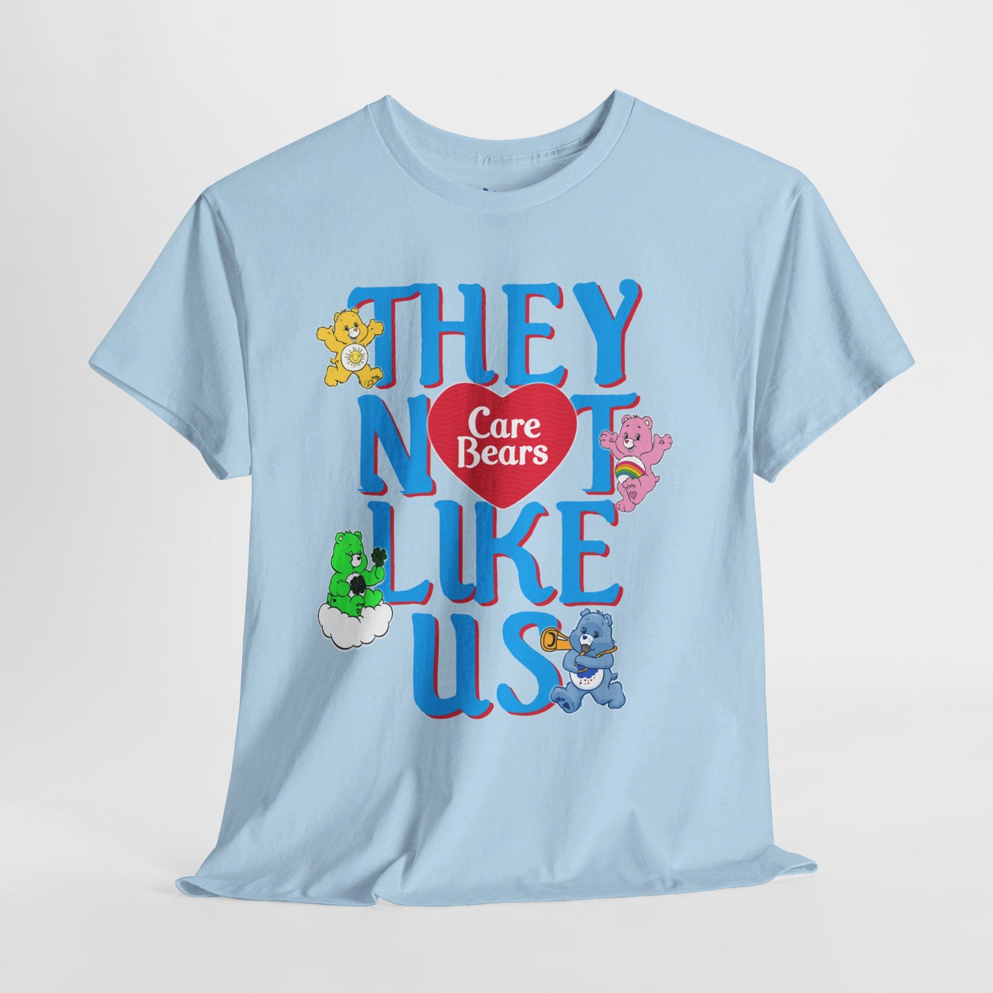 Care Bears Inspired Not Like Us Tee