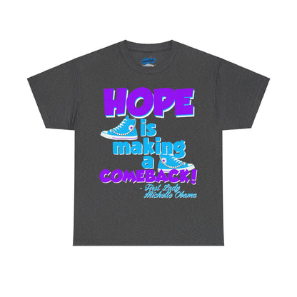 Hope is Making A Comeback Retro ColorWay Tee