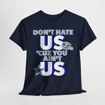 Dallas Football Inspired Don't Hate Tee