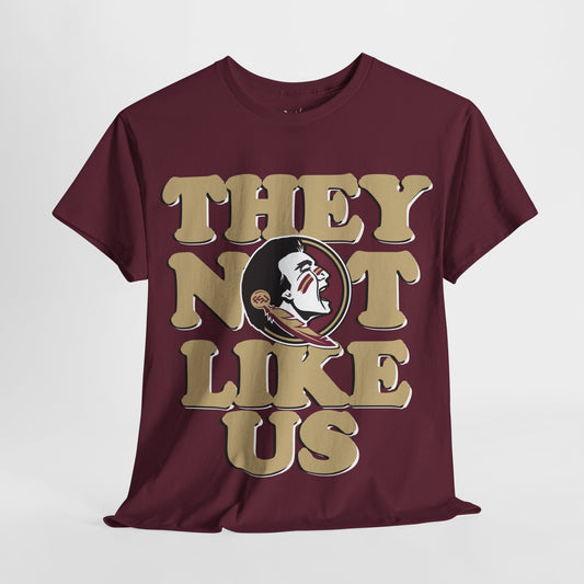 Florida State University FSU Seminoles They Not Like Us Tee T Shirt