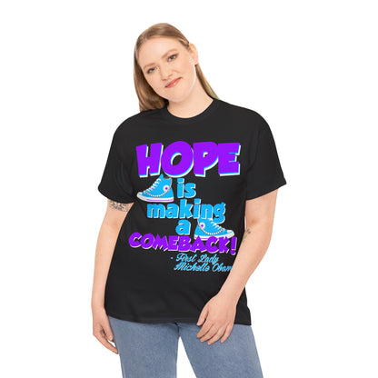 Hope is Making A Comeback Retro ColorWay Tee